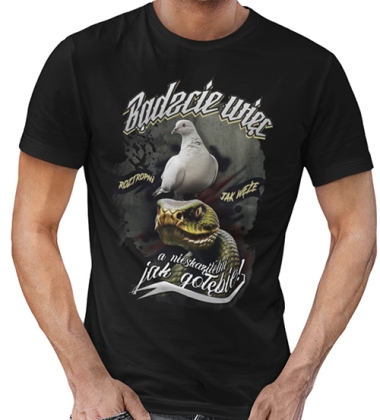 Koszulka BĄDZCIE WIĘC ROZTROPONI JAK WĘŻE